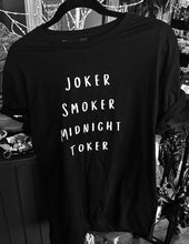 Load image into Gallery viewer, Unisex shirt - joker smoker midnight toker  soft - Black
